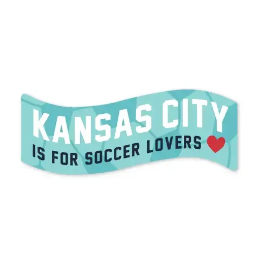 [BGB-KCIFSLSticker] Sticker - Kansas City Is For Soccer Lovers 