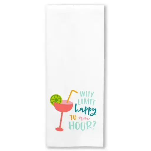 [BGD-DCIT-22914] Why Limit Happy Hour To One Hour Kitchen Towel